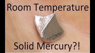 Making Solid Mercury at Room Temperature [upl. by Lac483]