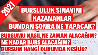 2021 Bursluluk Sınavını Kazananlar Bundan Sonra Ne Yapacak Bursu Kesintisiz Almak İçin Dikkat [upl. by Sidoma]