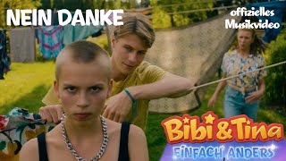 Bibi amp Tina  Einfach Anders  Nein Danke  Das offizielle Musikvideo [upl. by Nels254]