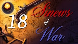 Sinews of War Episode 18  Empire Total War United Provinces NLP DarthMod [upl. by Sixel]