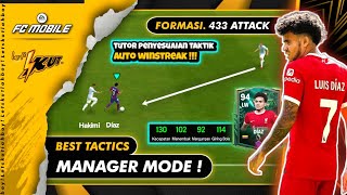 🔴 Manager Mode  TUTOR Penyesuaian Taktik Formasi 433 Attack❗AUTO WINSTREAK Manager Mode  FC Mobile [upl. by Llevram497]