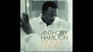 Anthony Hamilton  Cool feat David Banner [upl. by Goda]