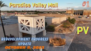 Paradise Valley Mall Redevelopment Progress Update Oct 8 2023 ARIZONA 4K Drone Flyover Tour [upl. by Enaffit]