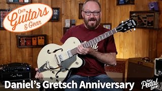 That Pedal Show – Our Guitars amp Gear Dans Gretsch G6118T Anniversary [upl. by Ianthe]