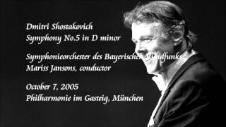 Shostakovich Symphony No5 in D minor  Jansons  Symphonieorchester des Bayerischen Rundfunks [upl. by Inig]