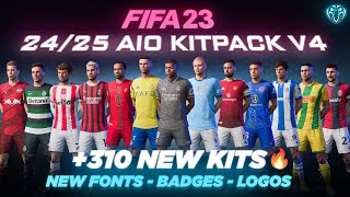 2425 AIO Kits V4 Mod For FIFA 23 310 New Kits  Fonts  Badges  TU171 [upl. by Hermione]