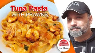 Tuna Pasta with Prawns delicious and healthy dinner recipe [upl. by Yhtamit]