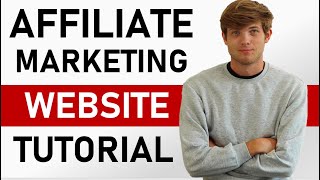 How To Build An Affiliate Marketing Website in 2023 Step by Step Tutorial [upl. by Neraj]