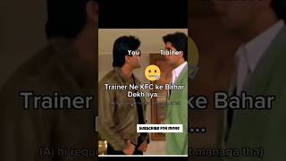 आ गया स्वाद 😂shorts ytshorts comedy kfc diet training trending coaching learning truth [upl. by Eniowtna]