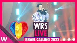 WRS quotLlámamequot Romania Eurovision 2022 LIVE  Israel Calling 2022 [upl. by Elesig]