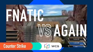 WCG 2009 GF  Counter Strike Final Set 1  fnatic vs Again [upl. by Eedia]