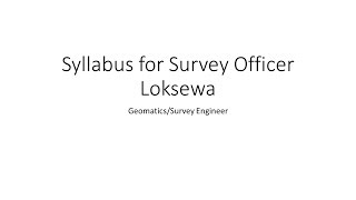 GeomaticsSurvey Engineer Loksewa AAyog Syllabus For Naapi Adhikrit RaPa Tritiya [upl. by Fidellia]