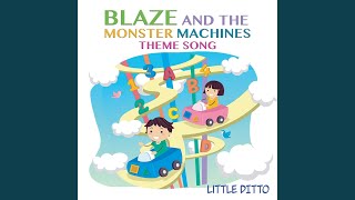 Blaze and the Monster Machines Theme Song From quotBlaze and the Monster Machinesquot [upl. by Lisle]