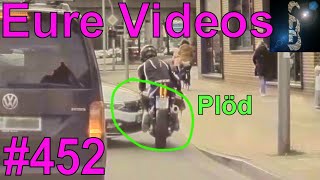 Eure Videos 452  Eure Dashcamvideoeinsendungen Dashcam [upl. by Anires627]