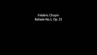 Frédéric Chopin  Ballade No1 Op23 Piano Solo [upl. by Beutner]