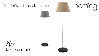 Homing metal gövdeli klasik Lambader kurulumu [upl. by Eisle]