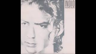 Indio  Hard Sun 1989 [upl. by Forelli646]