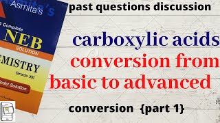 CONVERSION PART1 Basic to Advanced Carboxylic Acids  Organic chemistry Grade 12 [upl. by Jameson]