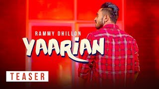 Yaarian Song Teaser  RAMMY DHILLON  Releasing 15 March [upl. by Aonian]