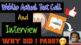 MY ACTUAL TEST CALL amp INTERVIEW IN WEBLIO  🤩WHY DID I PASS😱ESL 2024 [upl. by Antonin]