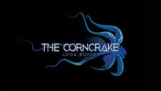 The Corncrake Cover  Sea Shanty [upl. by Maxfield]