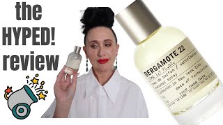 Le Labo BERGAMOT 22 Review The NoHype Hype [upl. by Ymereg]