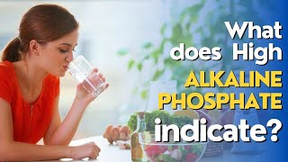 What does High Alkaline Phosphate indicate  CURA4U  ATP [upl. by Anel708]