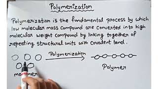 What is polymerization class 12 Introduction to polymer chemistry [upl. by Esele]