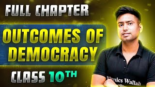 Outcomes Of Democracy FULL CHAPTER  Class 10th Political Science  Chapter 5  Udaan [upl. by Benoit346]