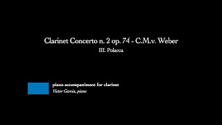 Clarinet Concerto n 2 op 74  III Polacca  CMv Weber PIANO ACCOMPANIMENT FOR CLARINET [upl. by Llirpa480]