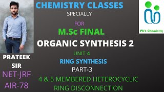 RING SYNTHESISORGANIC SYNTHESISMSC FINAL CHEMISTRYORGANIC SPECIALIZATION [upl. by Amedeo]