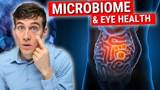 SUPRISING Connection Between Gut Microbiome and Eye Health [upl. by Adnohsad]