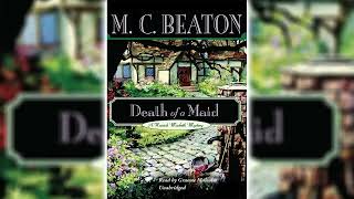 Death of a Maid by MC Beaton Hamish Macbeth 22  Audiobook [upl. by Alleiram975]