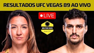 TODOS OS RESULTADOS DO UFC VEGAS 89  POLÃŠMICA NA LUTA ENTRE BRASILEIROS EM CARD ESTRANHO DO UFC [upl. by Nivart112]