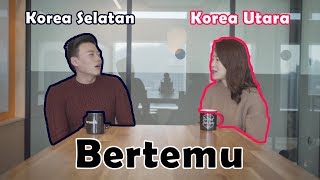 Fakta Korea Utara bersama orang Korea Selatan [upl. by Imotih]