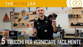 5 Trucchi per Verniciare Facilmente [upl. by Anella]