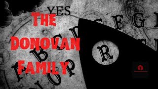 The Warren’s Case Files The Donovan Family [upl. by Gorski215]