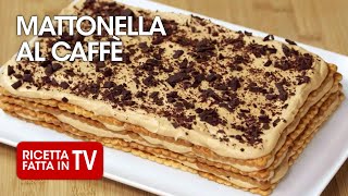 MATTONELLA AL CAFFÈ di Benedetta Rossi  Ricetta TV Fatto in Casa per Voi [upl. by Finella]