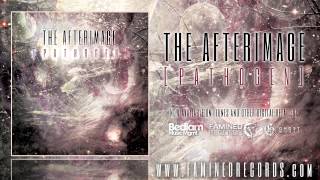 The Afterimage  Pathogen  Famined Records [upl. by Arraeic]