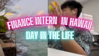 Day in the Life as a Finance Intern in Hawaii  Summer 2024 [upl. by Imefulo]