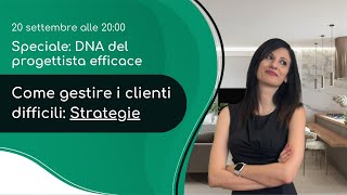 Come gestire i clienti difficili  Arch Ippolita Curto Alima studio [upl. by Yelruc]