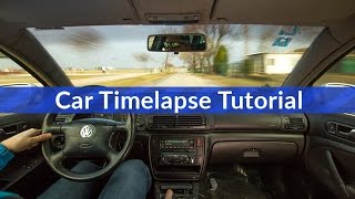 DriveLapse  a Car Timelapse TUTORIAL [upl. by Nitas]