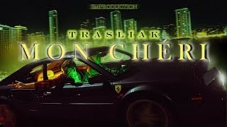 Trasliak  Mon Chéri OFFICIAL VIDEO [upl. by Nytsuj]