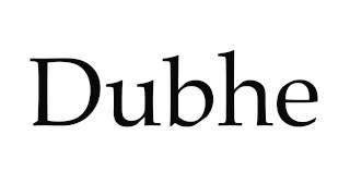 How to Pronounce Dubhe [upl. by Enelkcaj]