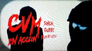 SOACK feat gubbicvm 🎬CVM EN ACCION 🎬 VIDEO OFICAL [upl. by Ellenuahs]