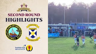 Dunbar United 10 East Fife  Scottish Gas Scottish Cup Second Round Highlights [upl. by Marozik]