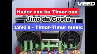 Jino da Costa  Hader ona Timor oan [upl. by Finbar]