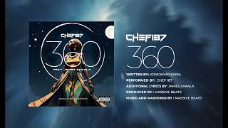 Chef 187 Feat James Sakala 360 Official Audio [upl. by Hoover]