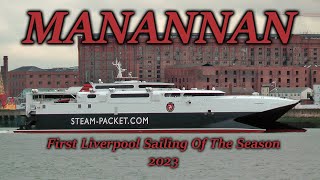 Manannan First Liverpool Sailing Of The Season [upl. by Klemens]