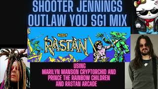 Shooter Jennings OUTLAW YOU SG1 MIX USING MARILYN MANSON Cryptorchid  Rastan Arcade Soundtrack [upl. by Hsoj]